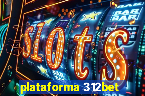 plataforma 312bet